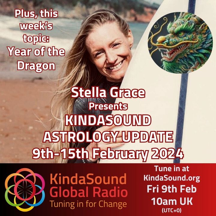 Astrology Energy Update 9th-15th Feb with Stella Grace | Year of the Dragon