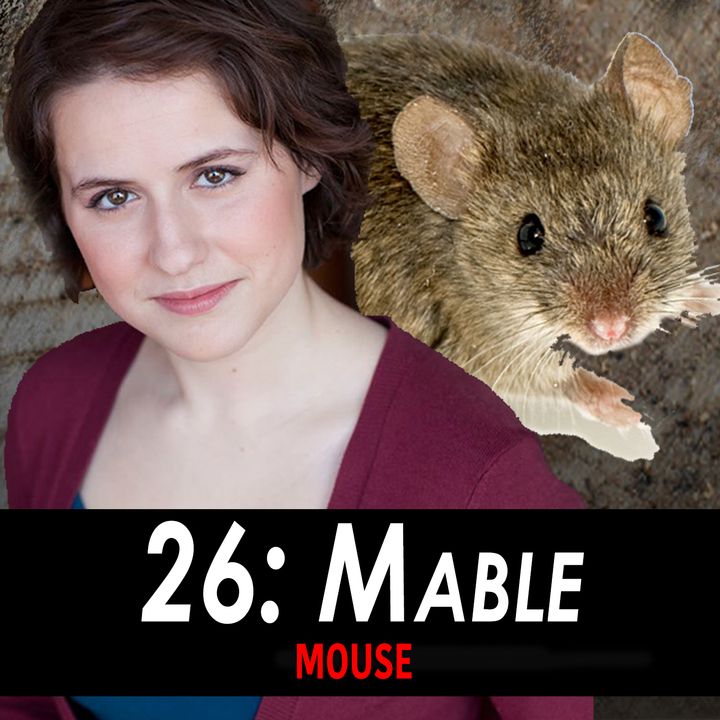 26 - Mable the Mouse