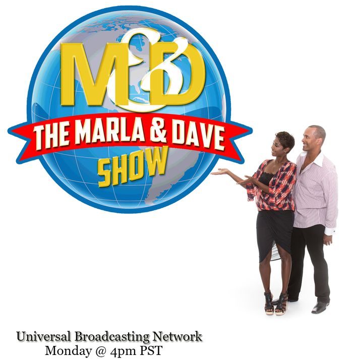 The Marla and Dave Show - Eric Dawkins and Tish Grays-Dawkins
