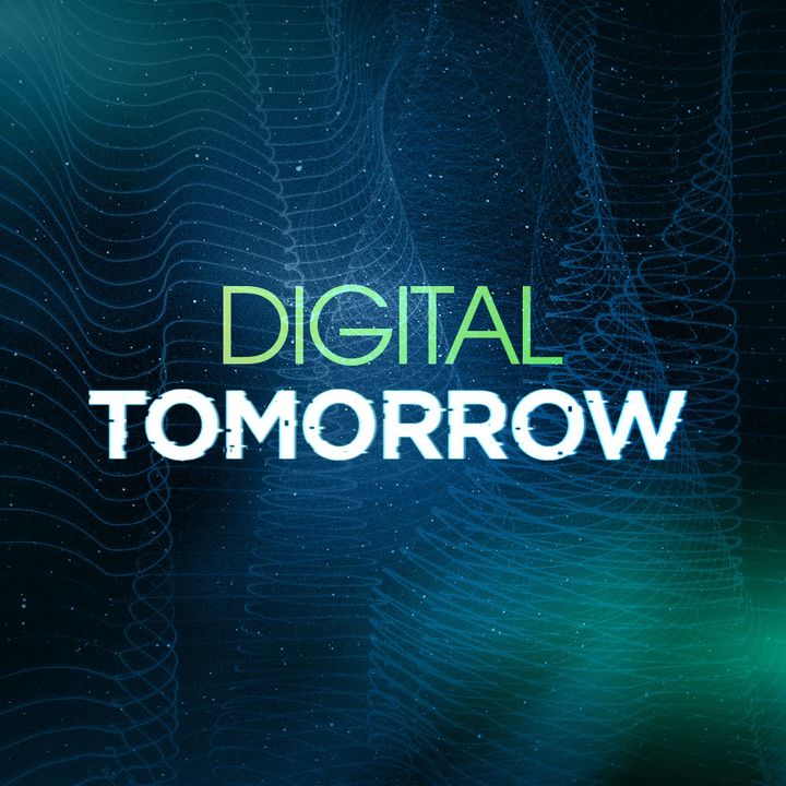 Digital Tomorrow