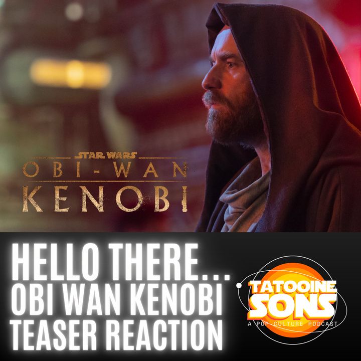 Hello There... Kenobi Teaser Reaction