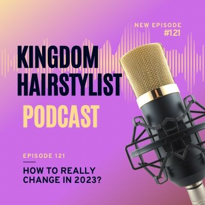 Episode 121 - How to change in 2023?