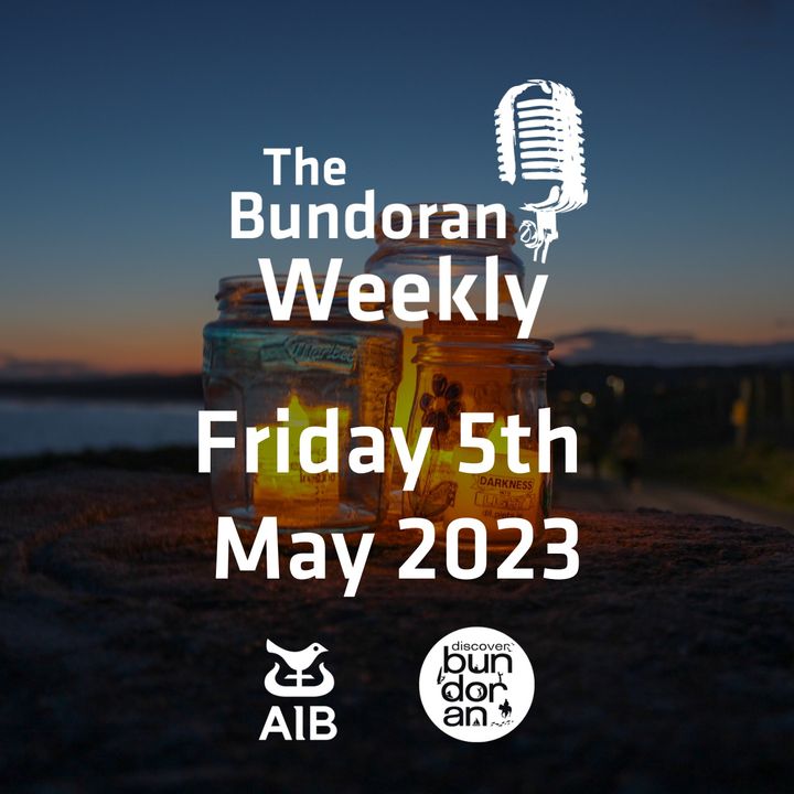 230 - The Bundoran Weekly - Friday 5th May 2023