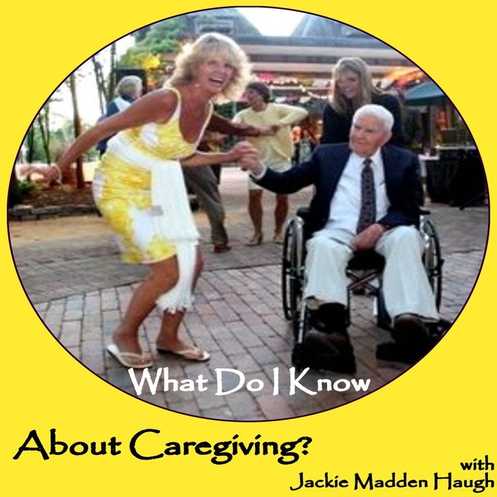 What Do I Know About Caregiving