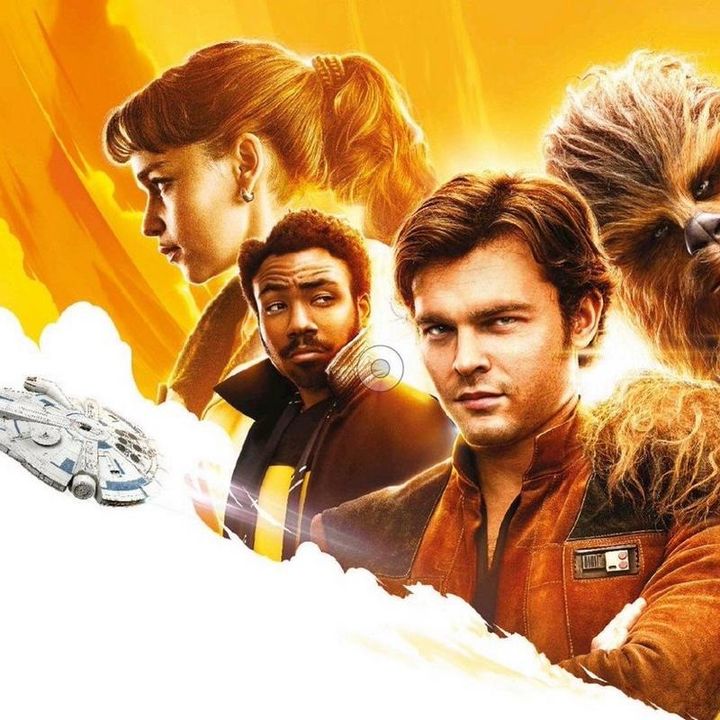 Episode 23: Solo: A Star Wars Story