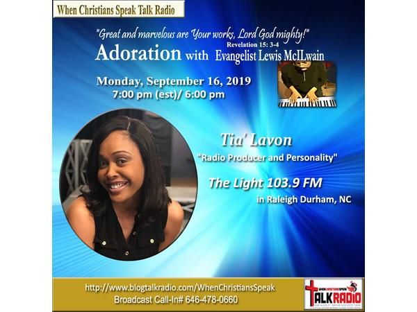 ADORATION with Evangelist Mac featuring Special Guest Tia' Lavon