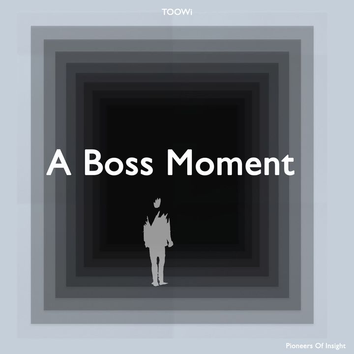 04 - A Boss Moment