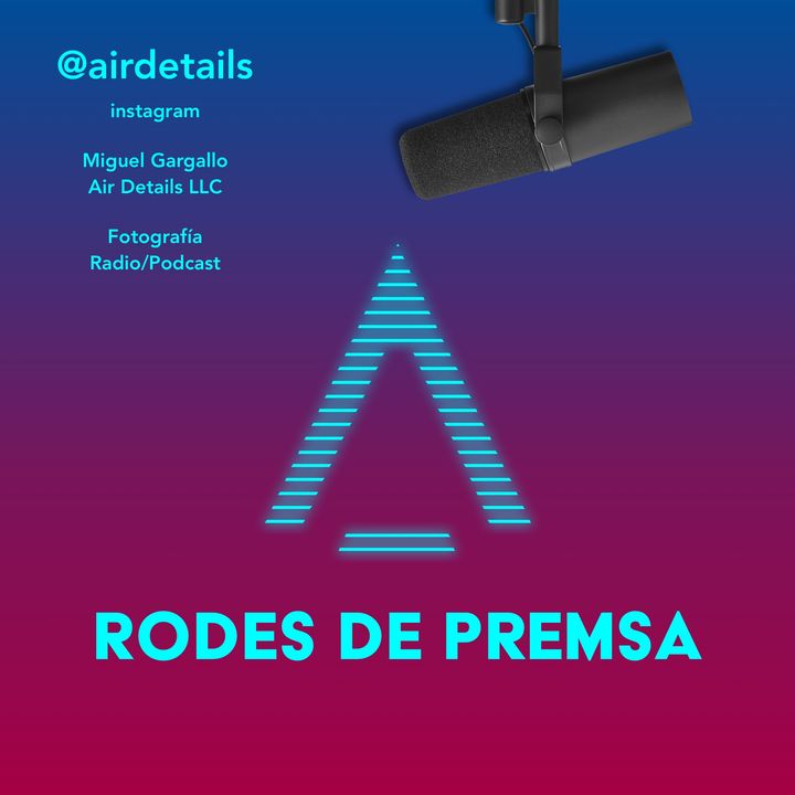AIR DETAILS - RODA DE PREMSA