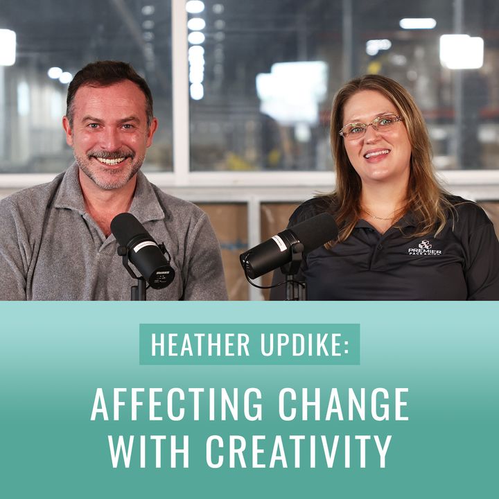 Episode 18, “Heather Updike: Affecting Change with Creativity”