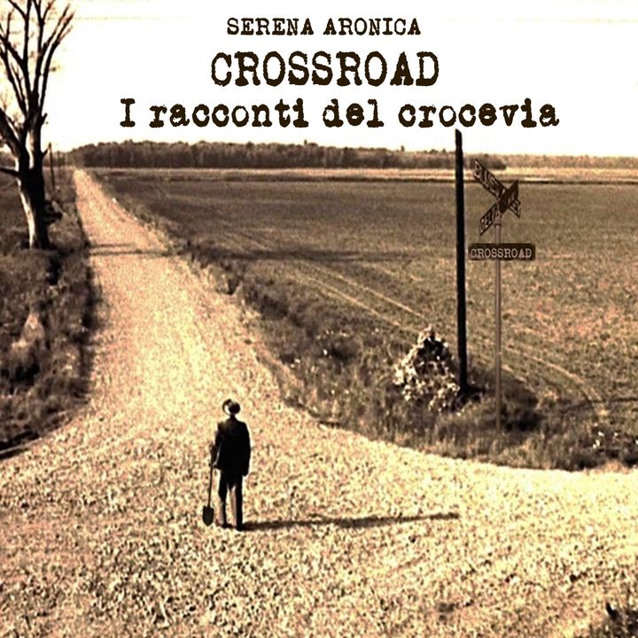 Crossroad: i racconti del crocevia