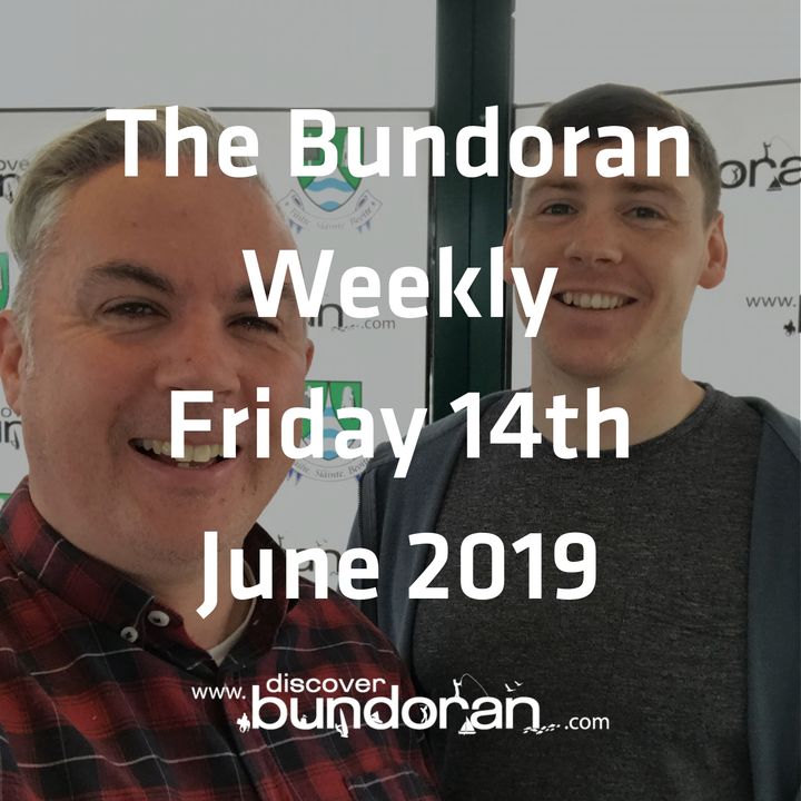048 - The Bundoran Weekly - June 14th 2019