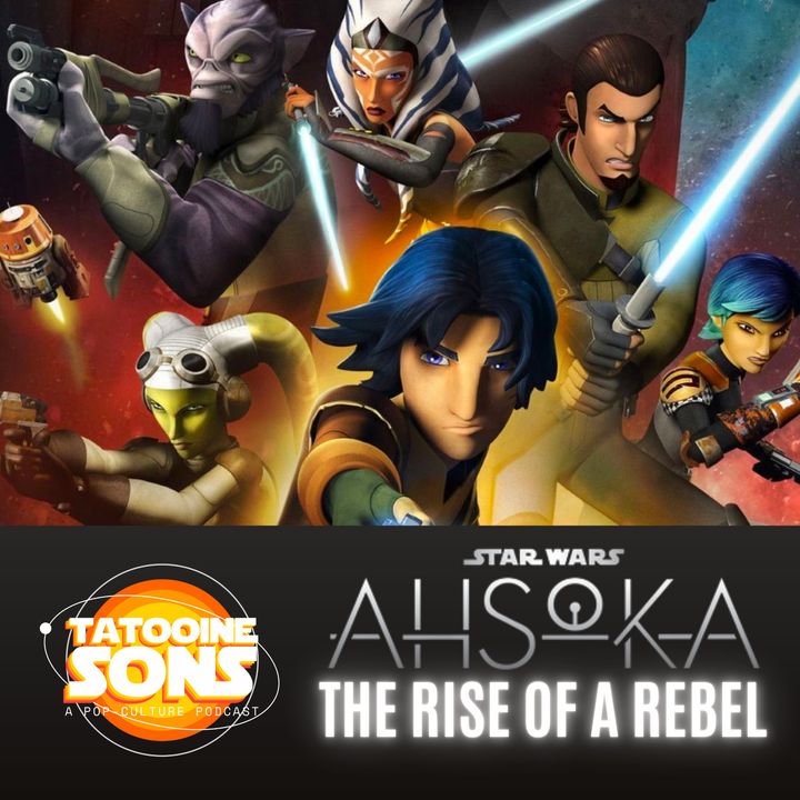 Ahsoka: The Rise of a Rebel