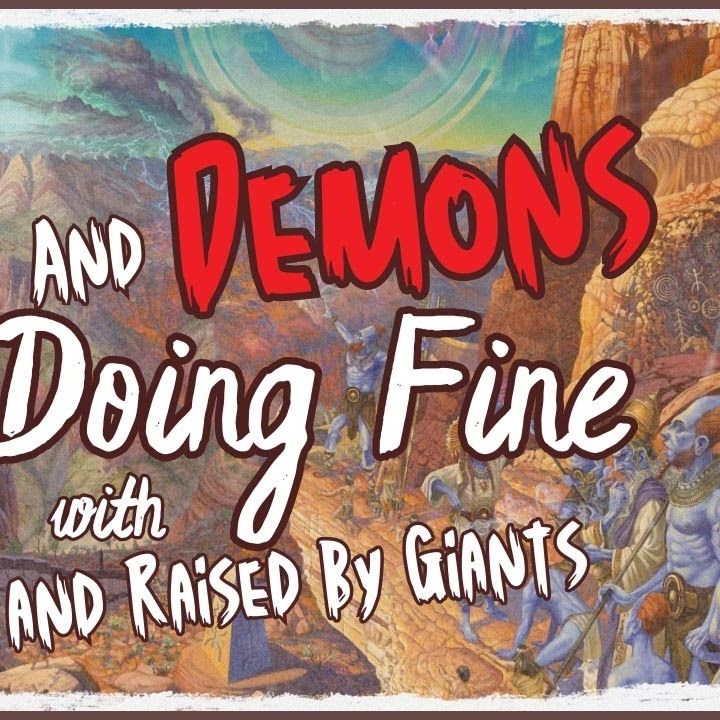 Devils and Demons & Doing Fine!