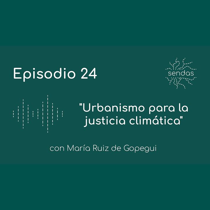 Urbanismo para la justicia climática #24