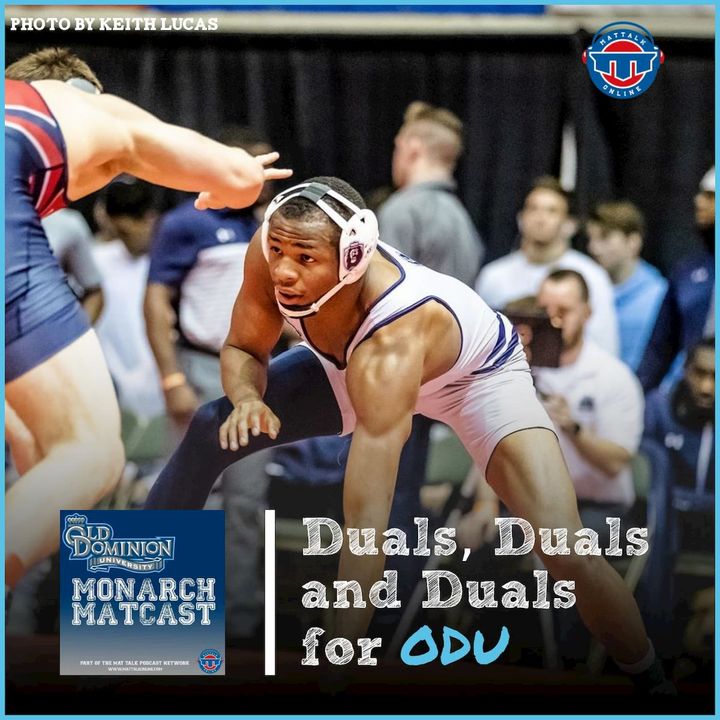 Recapping a rugged two weeks of duals with Daryl Thomas - ODU70