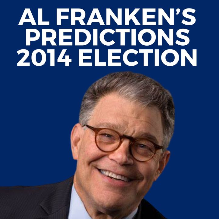 Al Franken's Election Predictions