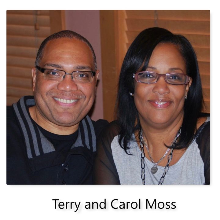 Episode 010 - Terry and Carol Moss