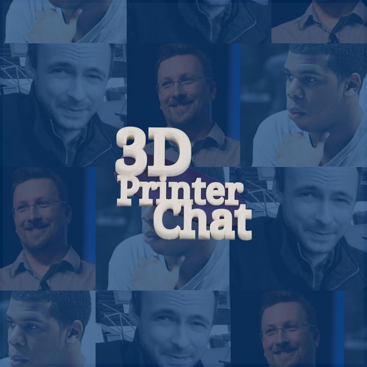 3D Printer Chat Show