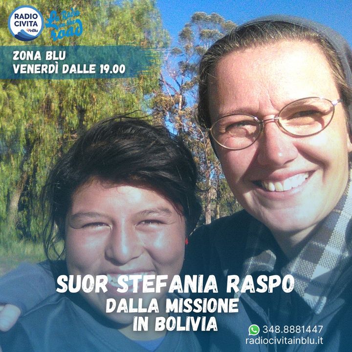 Intervista a suor Stefania Raspo, missionaria in Bolivia
