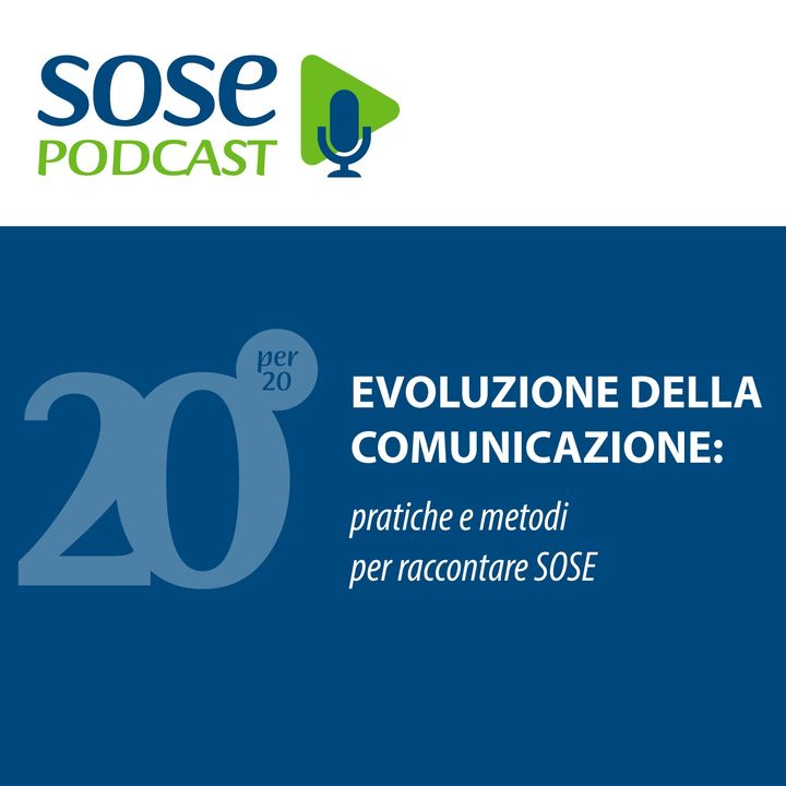 L'evoluzione della comunicazione: pratiche e metodi per raccontare SOSE