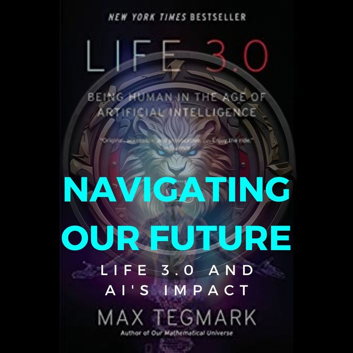 Life 3.0 Being Human in the Age of Artificial Intelligenceby Max Tegmark
