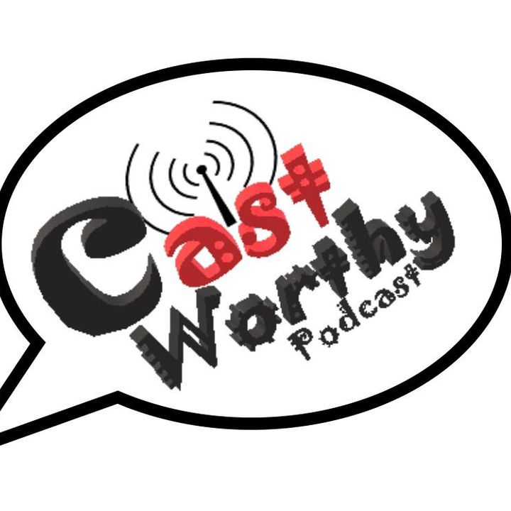 Cast Worthy Podcast Episode 146: "Murse"