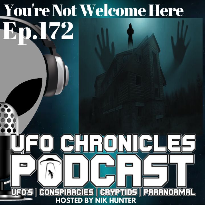Ep.172 You're Not Welcome Here (Throwback)