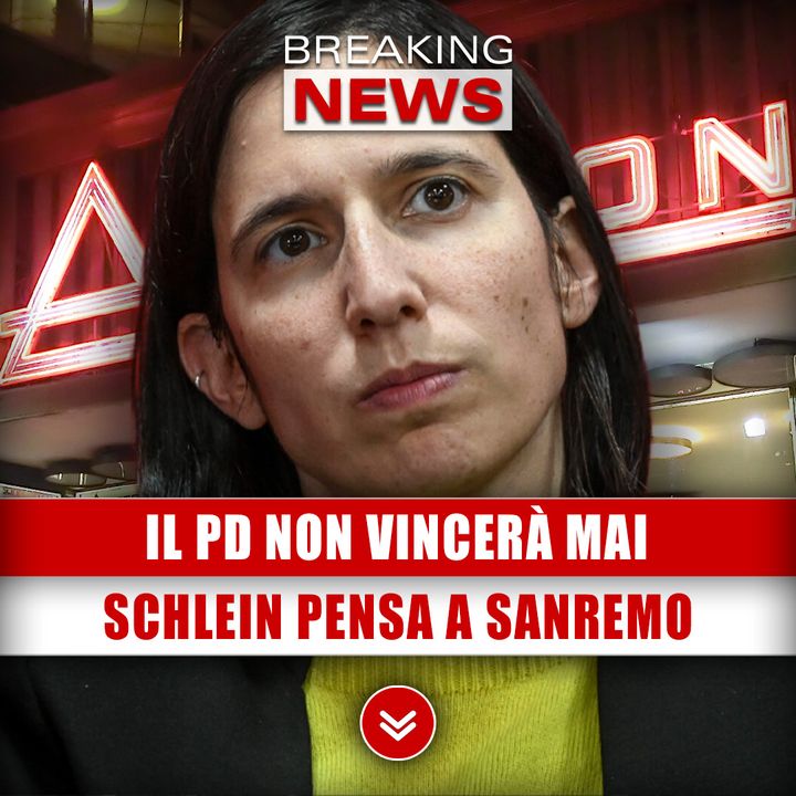 Il Pd Non Vincerà Mai: Schlein Pensa A Sanremo!