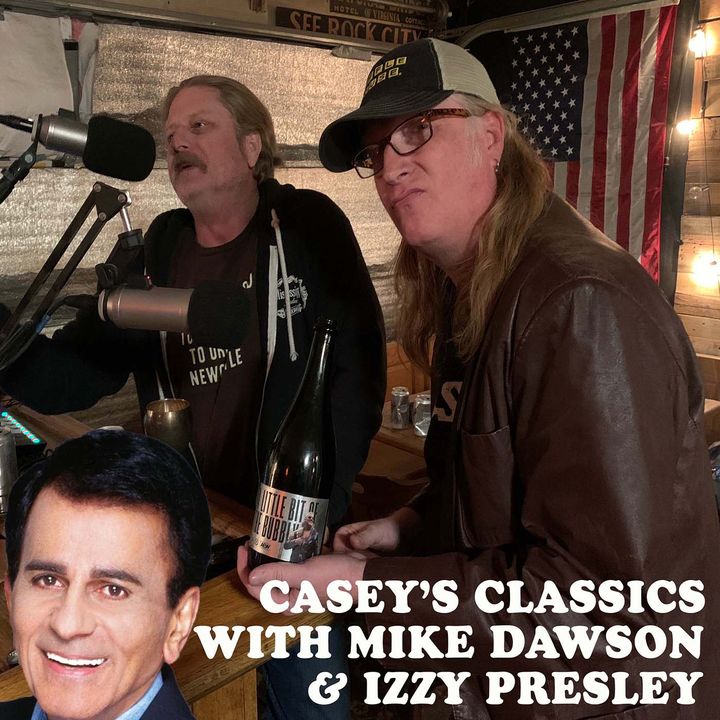 Casey's Classics Episode 2 May 8th 2022 - Izzy's Leaving LA Show