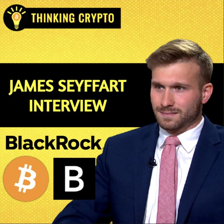 James Seyffart Interview - BlackRock Bitcoin Spot ETF Approval Chances, ETH & XRP ETFs, Grayscale vs SEC, Gary Gensler