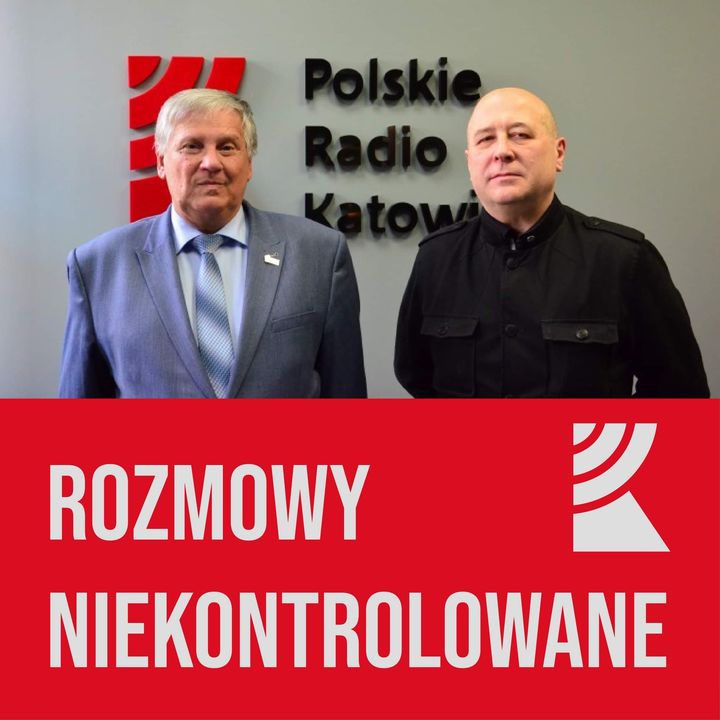 Rozmowy niekontrolowane Odc. 9 | Radio Katowice