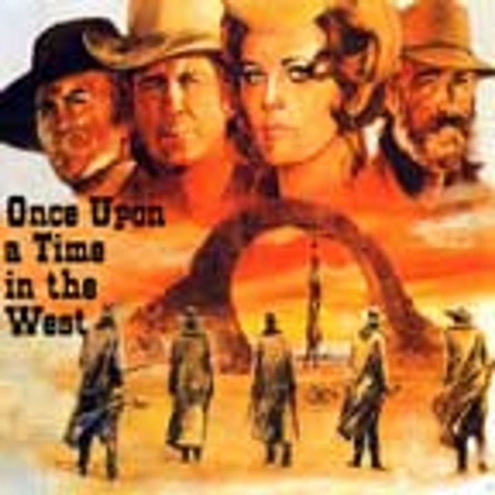 Episode 200: Once Upon a Time in the West (1968)