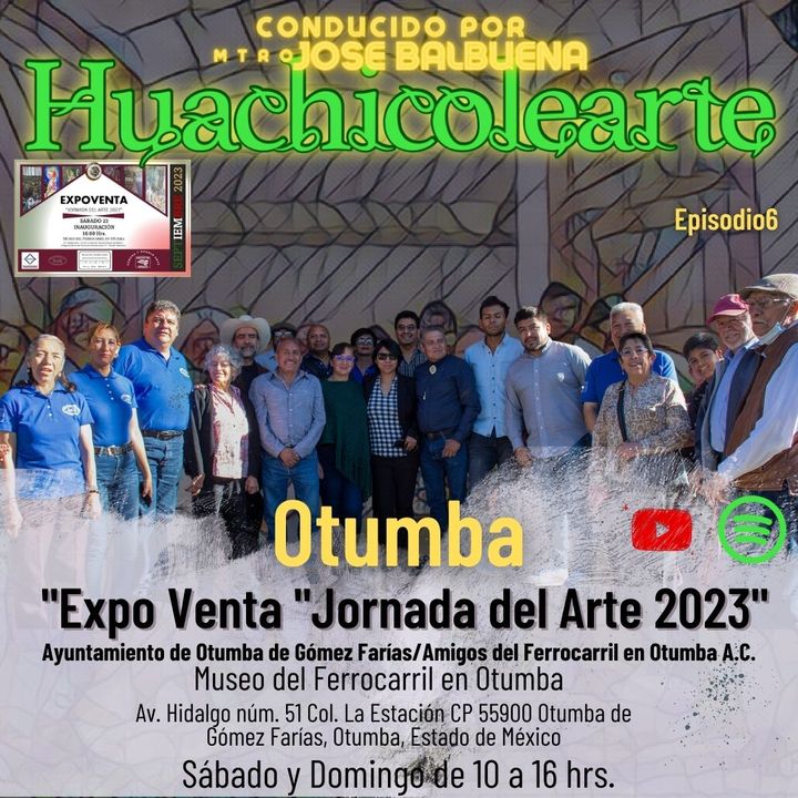 Huachicolearte episodio 6 Expo Venta "Jornada del Arte”
