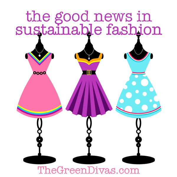 The Good News in Eco-Fashion