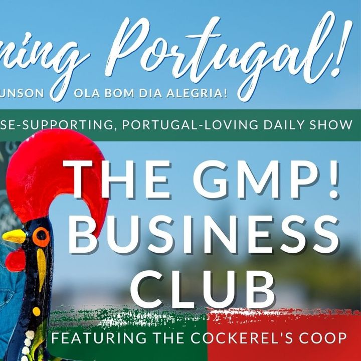 The Portugal Business Club (NEW for GMP!)