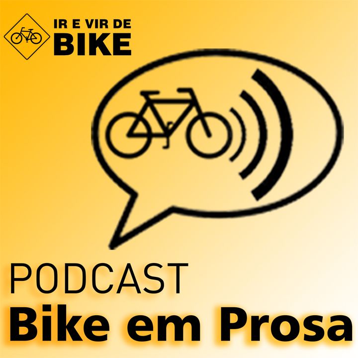 Bike em Prosa | Podcast