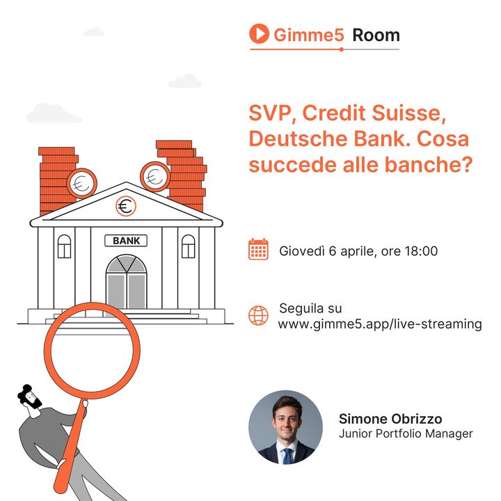 SVB, Credit Suisse, Deutsche Bank. Cosa succede alle banche?