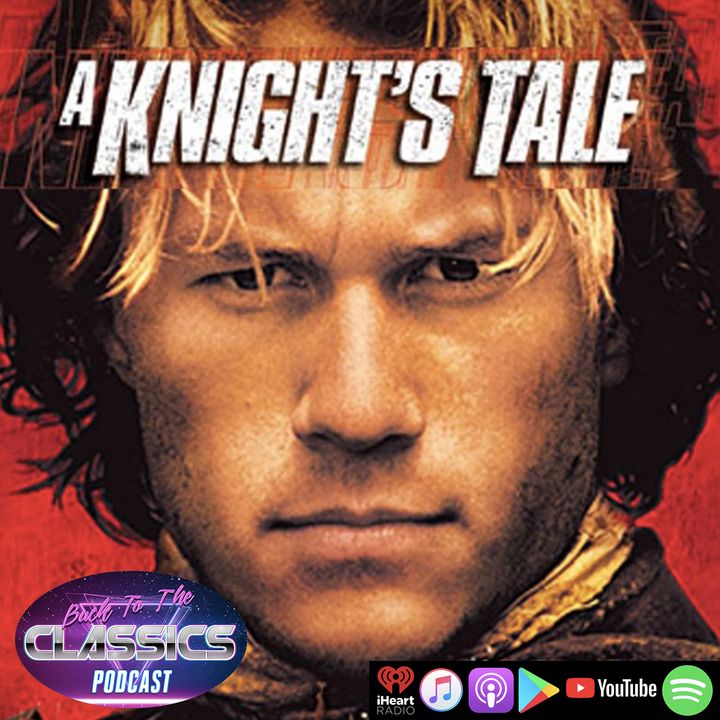 Back to A Knight's Tale w/ Sirr Woods