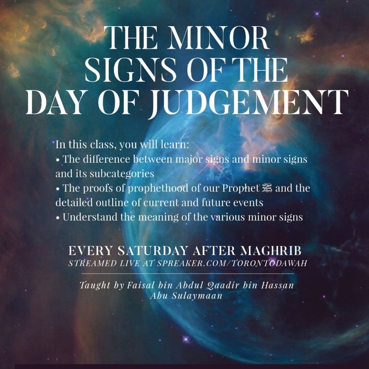 The Minor Signs Of The Day Of Judgement