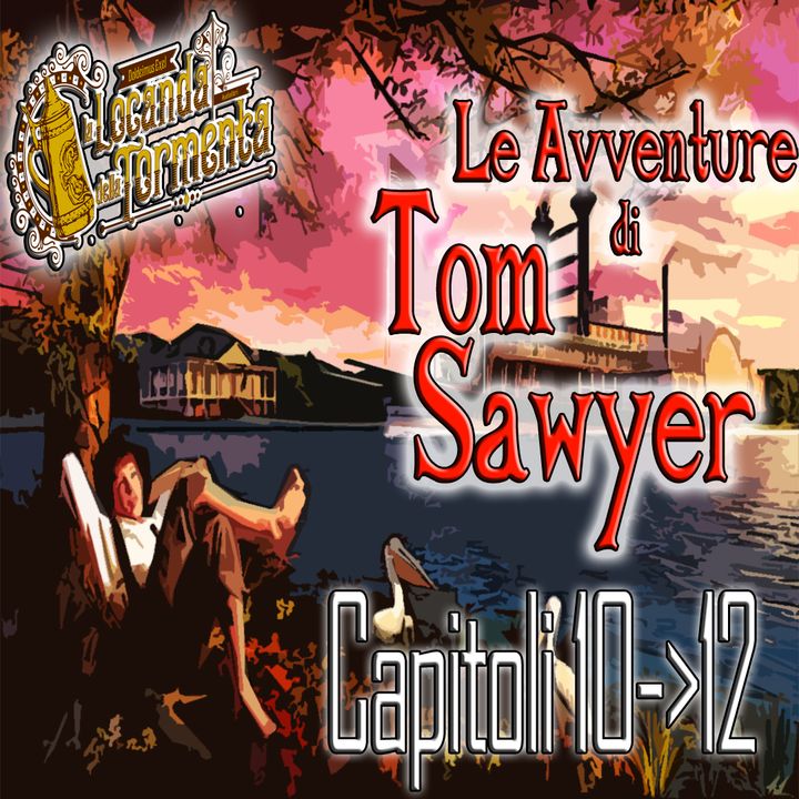Audiolibro Le Avventure di Tom Sawyer - Capitolo 10-11-12 - Mark Twain