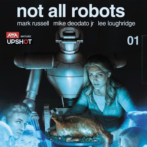 Source Material #355 - Not All Robots (AWA Upshot, 2021)