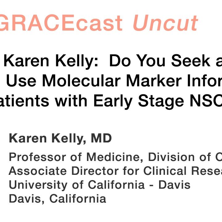 Do You Seek and Do You Use Molecular Marker Information in Patients with Early Stage NSCLC?