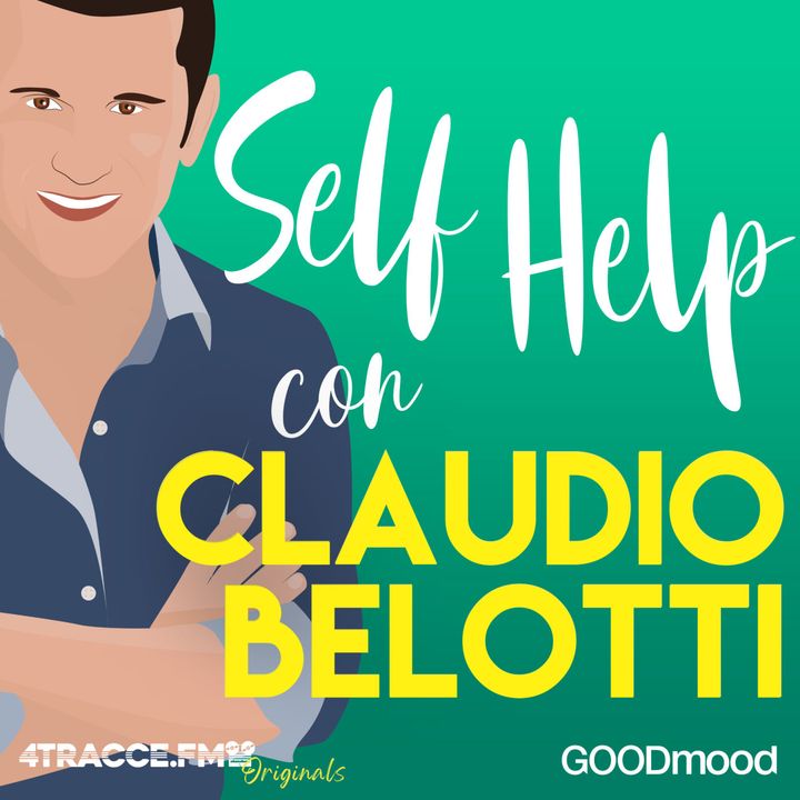 Self Help con Claudio Belotti