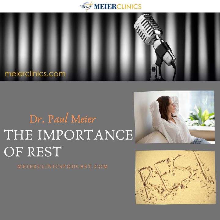 The Importance of Rest with Dr. Paul Meier