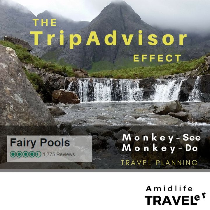 The TripAdvisor Effect:  Can We Trust Online Reviews & the Myth of Scotland's Fairy Pools