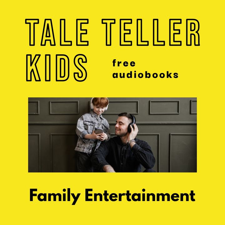 tale teller kids podcast for free audiobooks