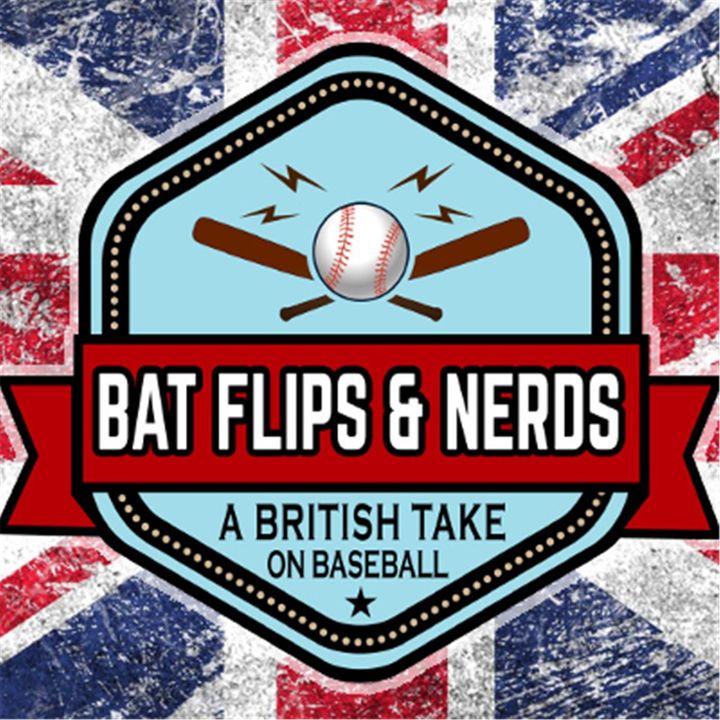 Episode 231 - It's Bat Flip Season, Baby! (ft. Ben Verlander)