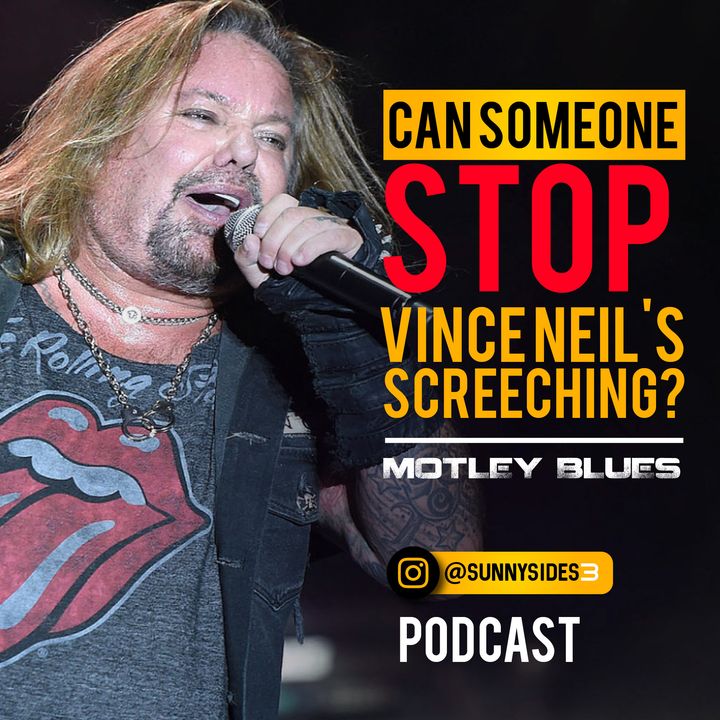 Vince Neil's shocking vocal delivery - Can someone stop the Motley Crüe frontman from screeching?