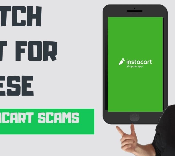 Instacart Scams. Watch Out For These!