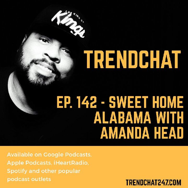Ep. 142 - Sweet Home Alabama With Amanda Head